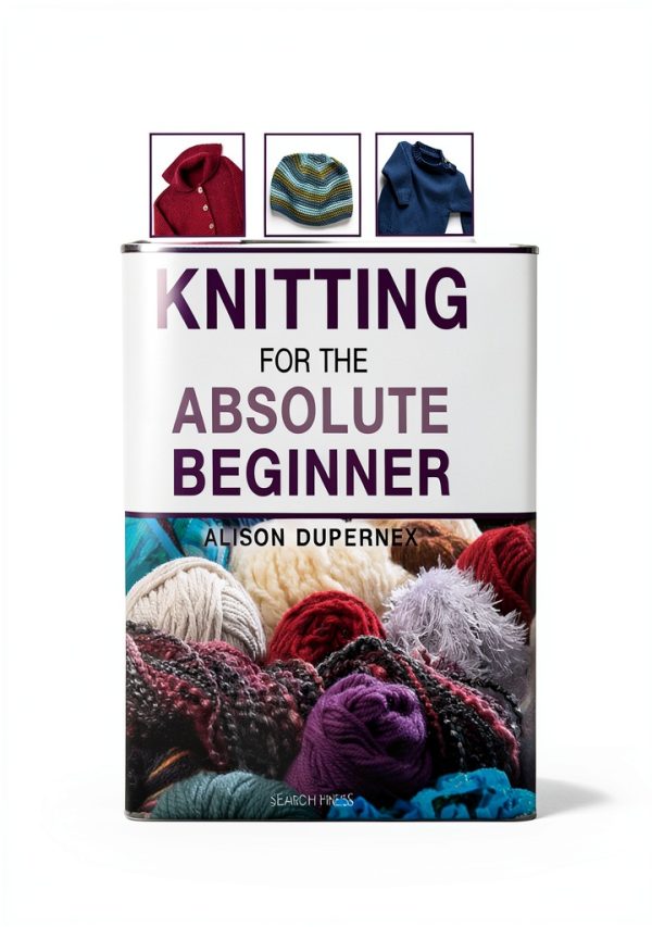 Knitting Guide for Beginners by Search Press eBook – Absolute Craft-0