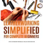Leathercrafting Kindle Book Leatherworking Guide by CraftMaster-0